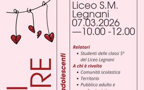 Il Liceo Legnani presenta “Legami d’amore”
