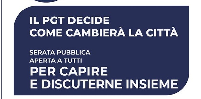 SìAmo Castellanza invita la cittadinanza a una serata sul PGT