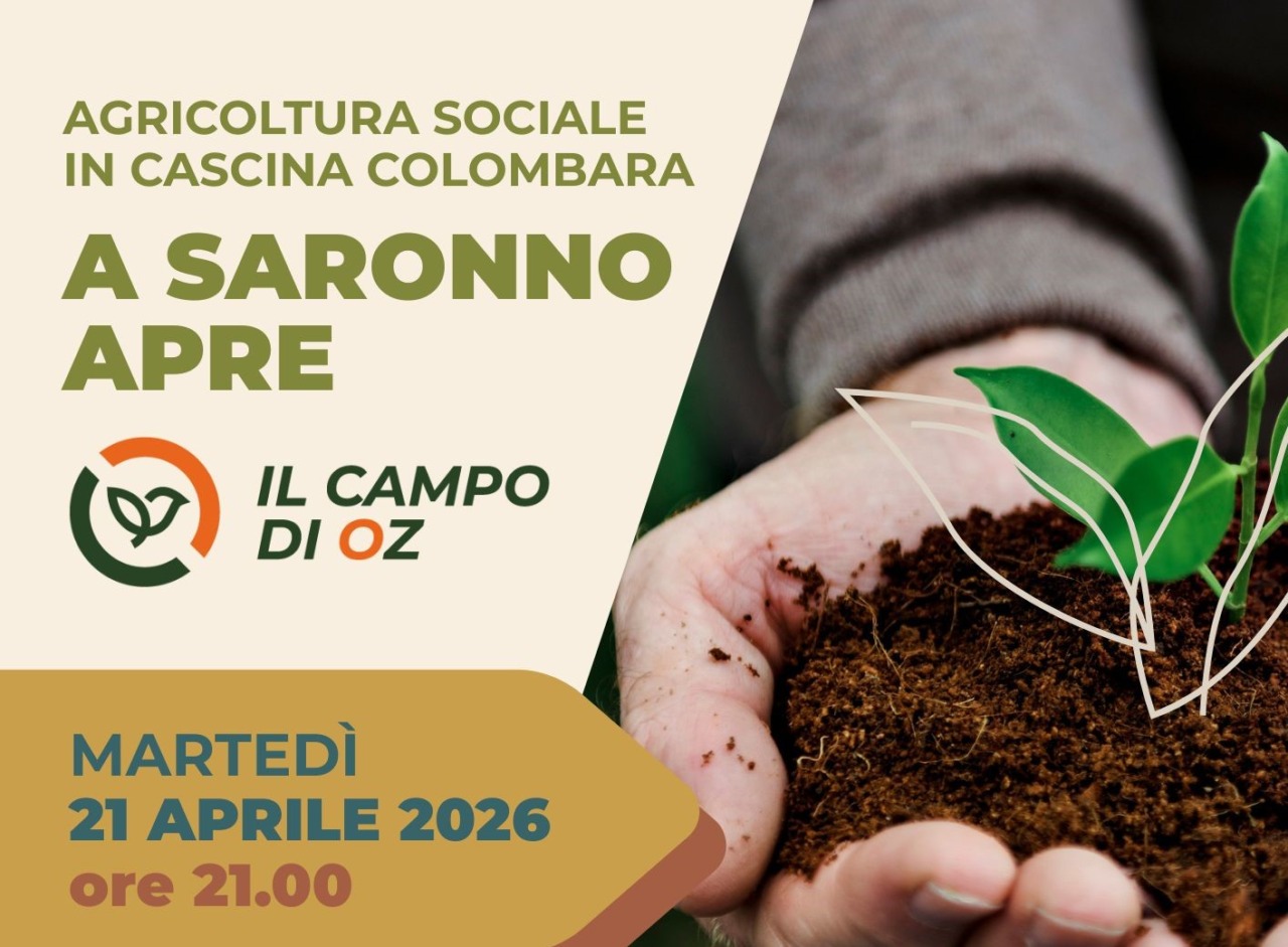 Nasce a Saronno ‘Il campo di Oz’: un’iniziativa di agricoltura sociale