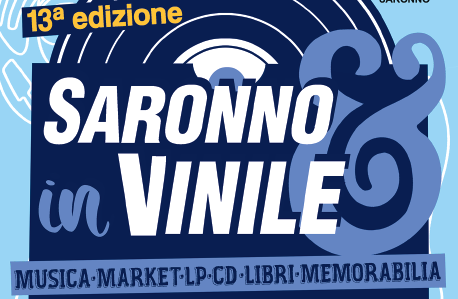 Ritorna Saronno in vinile per la primavera 2023