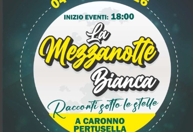Racconti sotto le stelle: Mezzanotte bianca a Caronno Pertusella